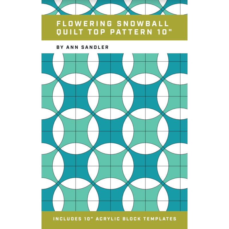 10″ Flowering Snowball Quilt Pattern & Rulers