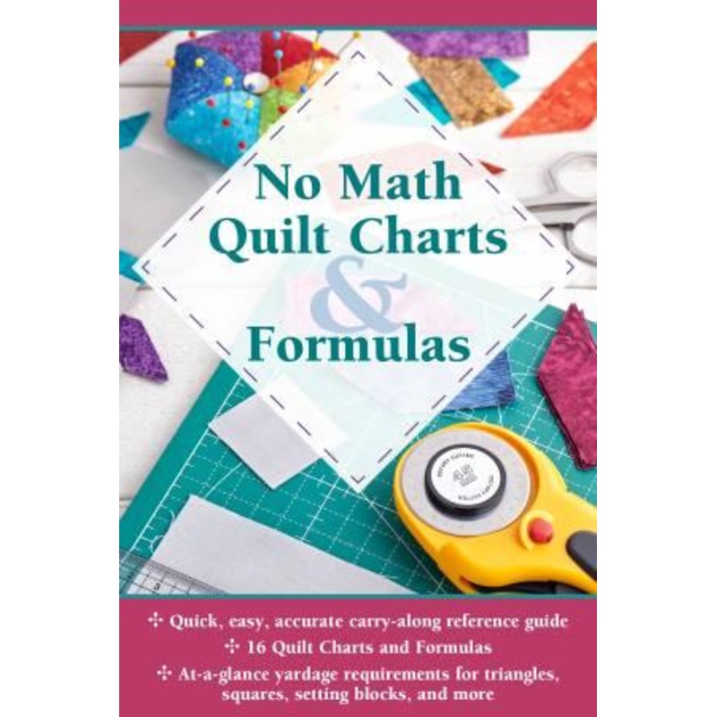 Updated No Math Quilt Charts & Formulas L0109N