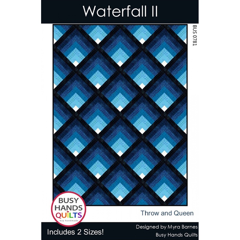 Waterfall II Quilt Pattern by Busy Hands Quilts