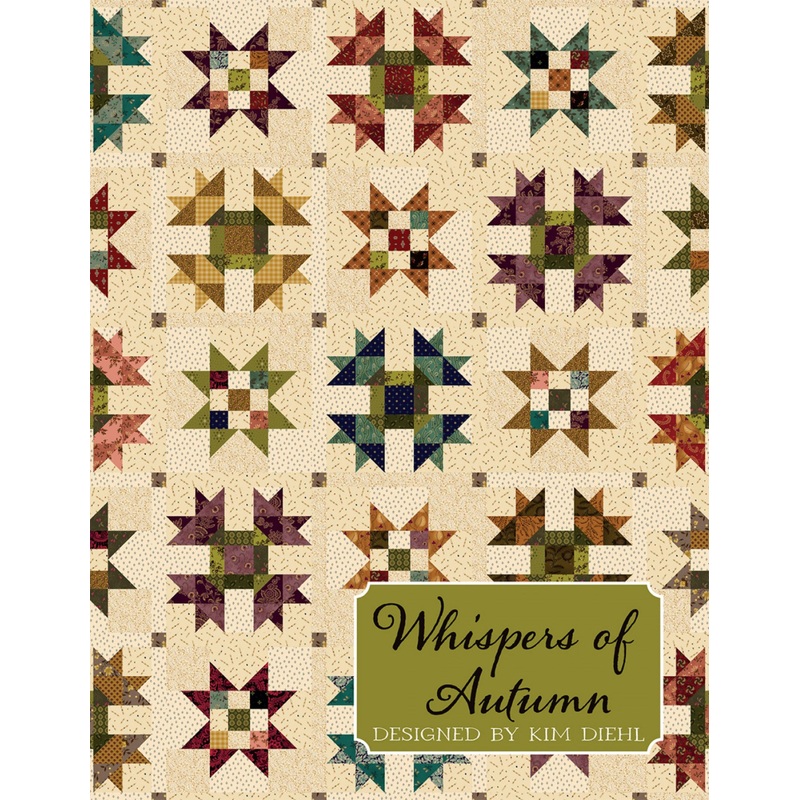 Whispers of Autumn Quilt Pattern by Kim Diehl