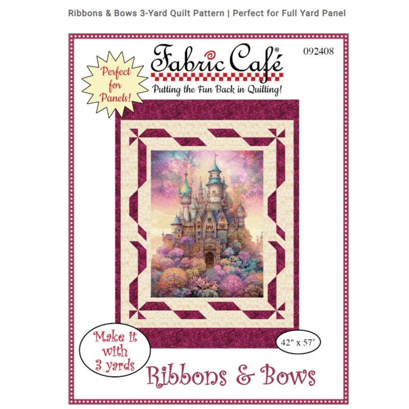 Ribbons & Bows 3-Yard Quilt Pattern